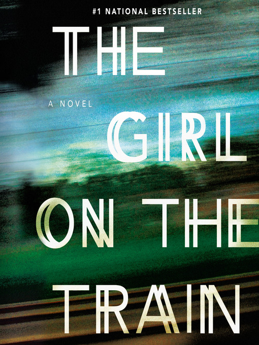 Title details for The Girl on the Train by Paula Hawkins - Wait list